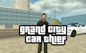 Grand City Car Thief - Auto Theft Simulator Driving Game Arcade Game